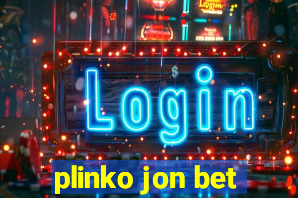 plinko jon bet